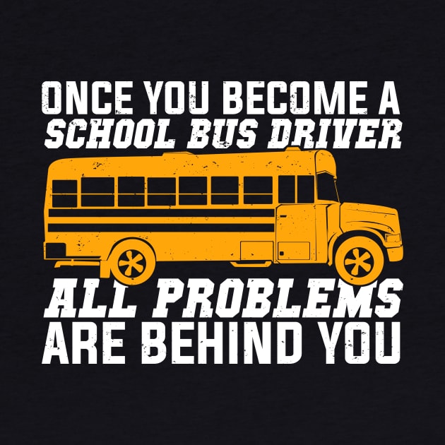 Funny School Bus Driver Gift by Dolde08